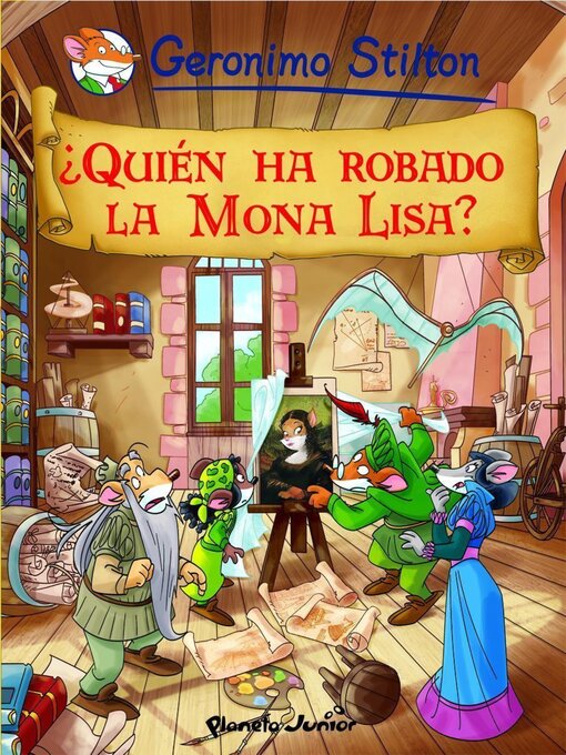 Title details for ¿Quién ha robado la Mona Lisa? by Geronimo Stilton - Available